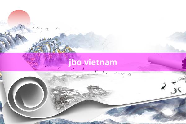 jbo vietnam