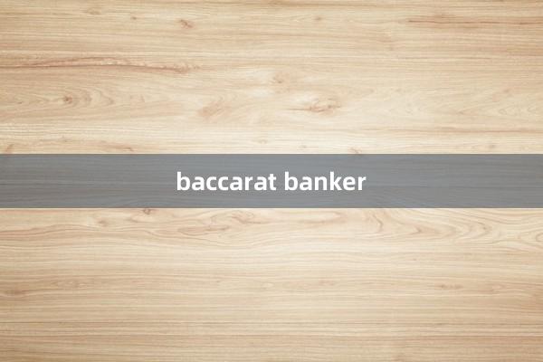 baccarat banker