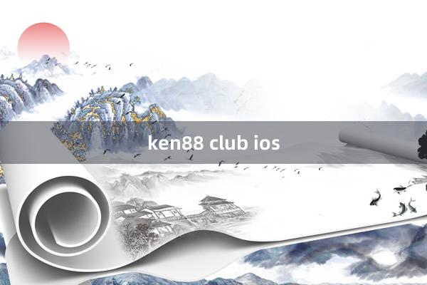 ken88 club ios